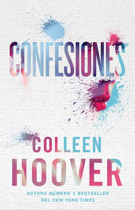 Confesiones, Spanish-language edition of Confess by Colleen Hoover