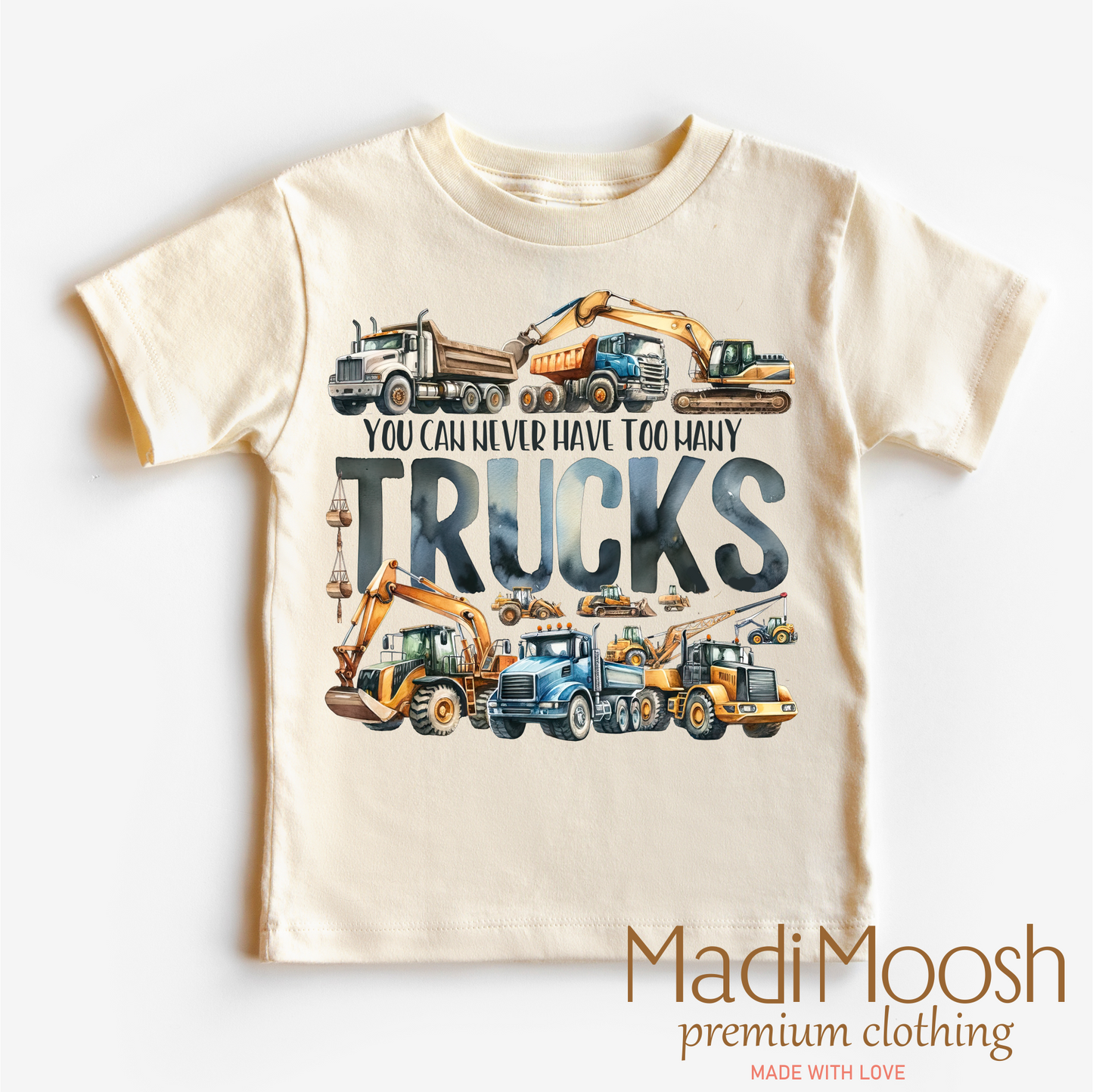 You Can Never Have Too Many Trucks Shirt - Excavator Tee
